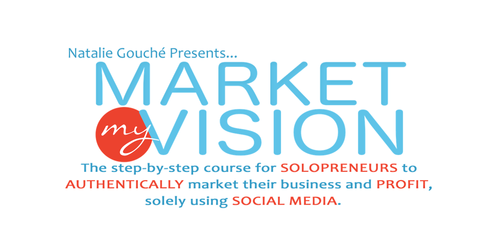 Market My Vision with natalie gouche